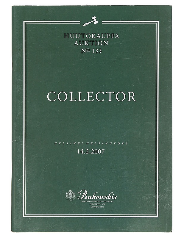 Huutokauppa No 133 : Collector : Helsinki 14.2.2007 - Bukowskis - Tietokirjat ja oppaat - 10105369263 - 0