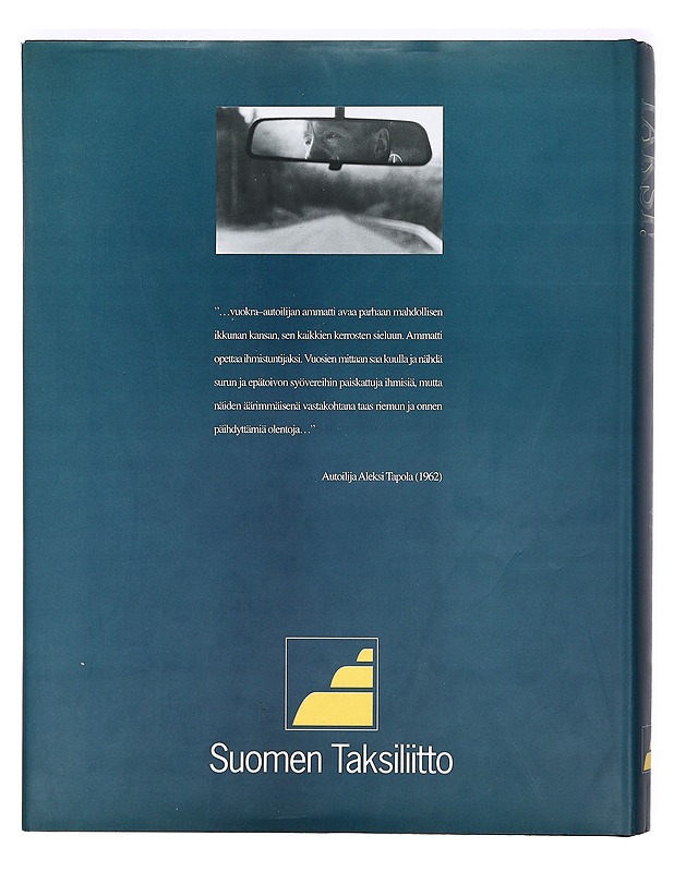 Taksi! : matka suomalaisen taksin historiaan - Tapani Mauranen - Historiakirjat - 10105369281 - 1