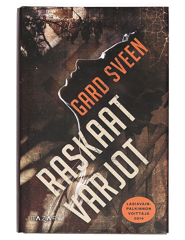 Raskaat varjot - Sveen, Gard - Jännitys ja dekkarit - 10105369420 - 0