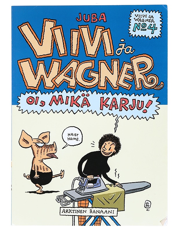 Oi, mikä karju! - Juba - Sarjakuvat - 10105369496 - 0