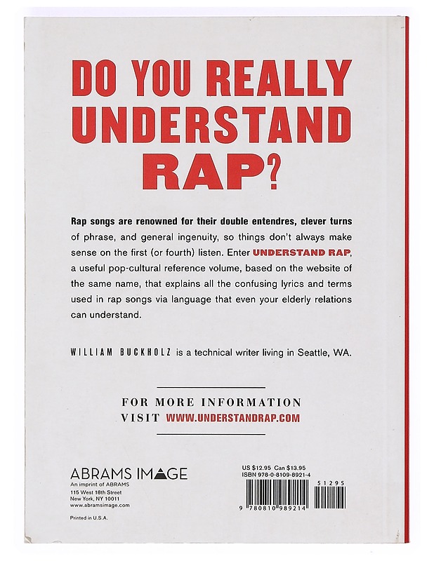 Understand RAP / explanations of confusing rap lyrics you & your grandma can understand - William Buckholz - Musiikki- ja elokuvakirjat - 10105369588 - 1
