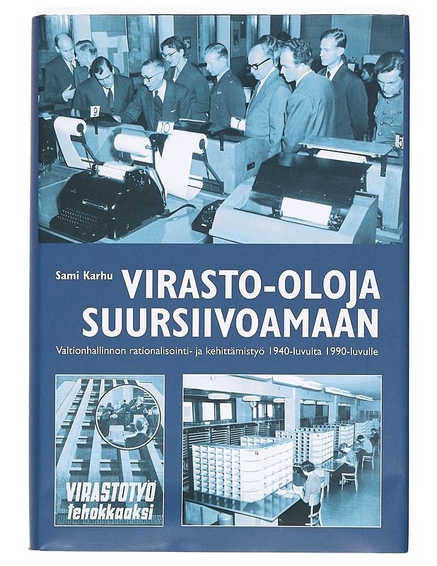 Virasto-oloja suursiivomaan - Sami Karhu - Tietokirjat ja oppaat - 10105369702 - 0
