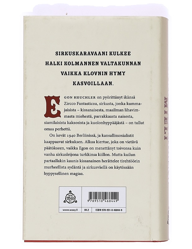 Sirkusleijonan mieli : romaani - Joel Elstelä - Romaanit ja novellit - 10105369734 - 1