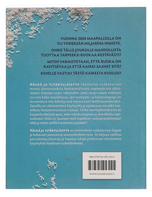 Nälkä ja yltäkylläisyys : ruokaturva maailmassa - Karttunen, Kaisa - Tietokirjat ja oppaat - 10105369799 - 1