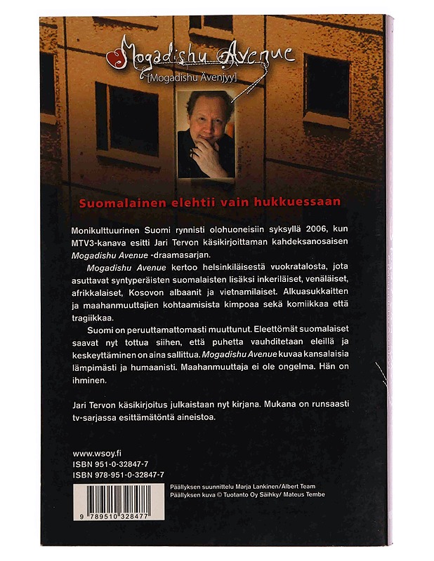 Mogadishu Avenue = Mogadishu Ävenjyy : televisiosarja - Jari Tervo - Romaanit ja novellit - 10105369871 - 1