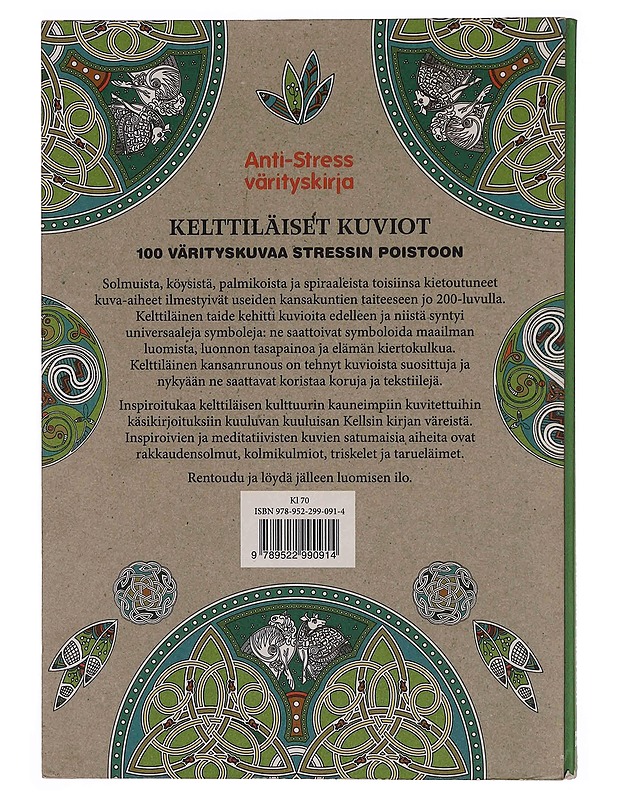 Kelttiläiset kuviot, 100 värityskuvaa stressin poistoon - Solliec Michel - Harrastekirjat - 10105370009 - 1