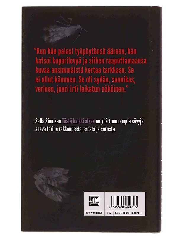 Tästä kaikki alkaa - Salla Simukka - Romaanit ja novellit - 10105370061 - 1