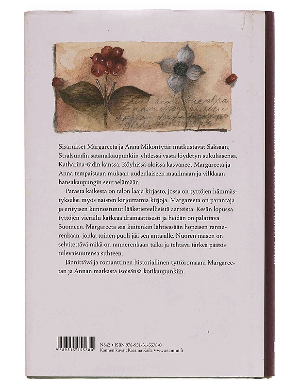 Hopearenkaan taika - Raili Mikkanen - Romaanit ja novellit - 10105370124 - 1