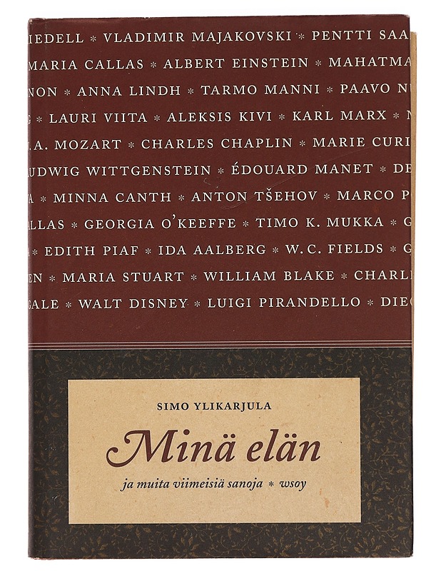 Minä elän ja muita viimeisiä sanoja - Simo Ylikarjula - Tietokirjat ja oppaat - 10105370159 - 0