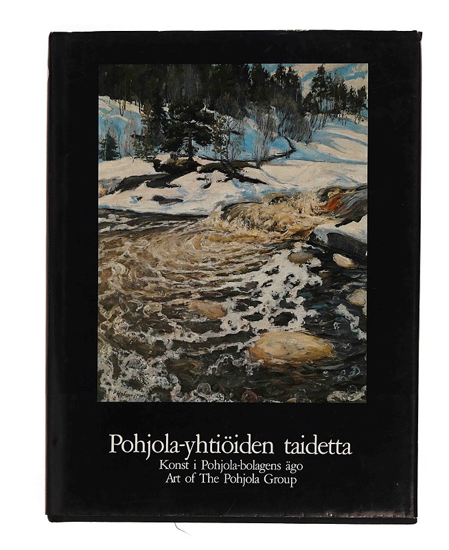 Pohjola-yhtiöiden taidetta - Hannu Siniharju - Taide- ja kulttuurikirjat - 10105370238 - 0