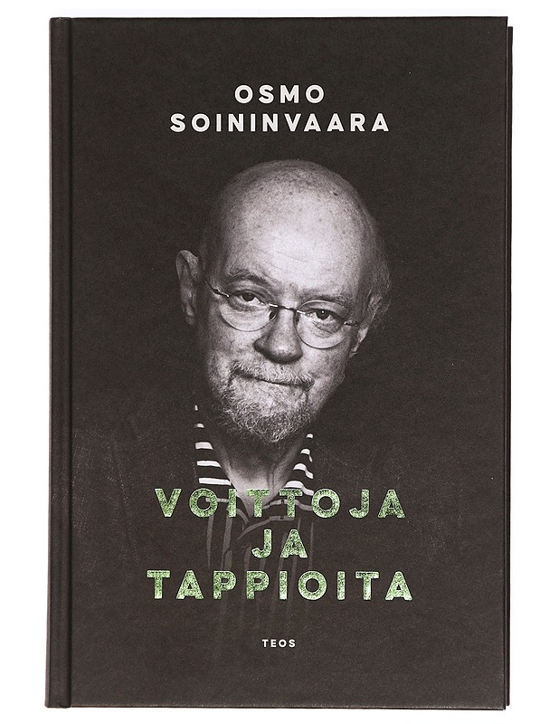 Voittoja ja tappioita - Osmo Soininvaara - Elämäkerrat ja muistelmat - 10105370555 - 0