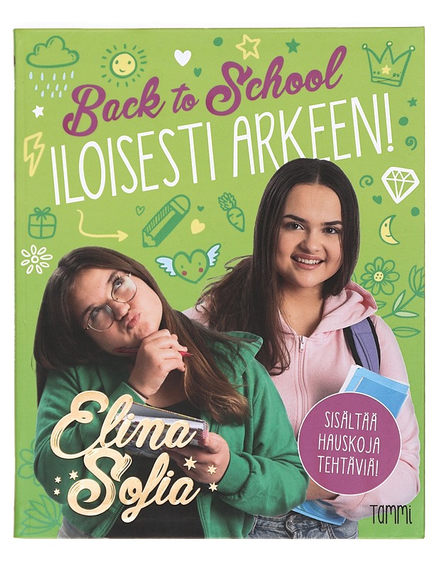 Elina ja Sofia. Back to School. Iloisesti arkeen! - Elina ja Sofia - Nuorten kirjat - 10105370582 - 0