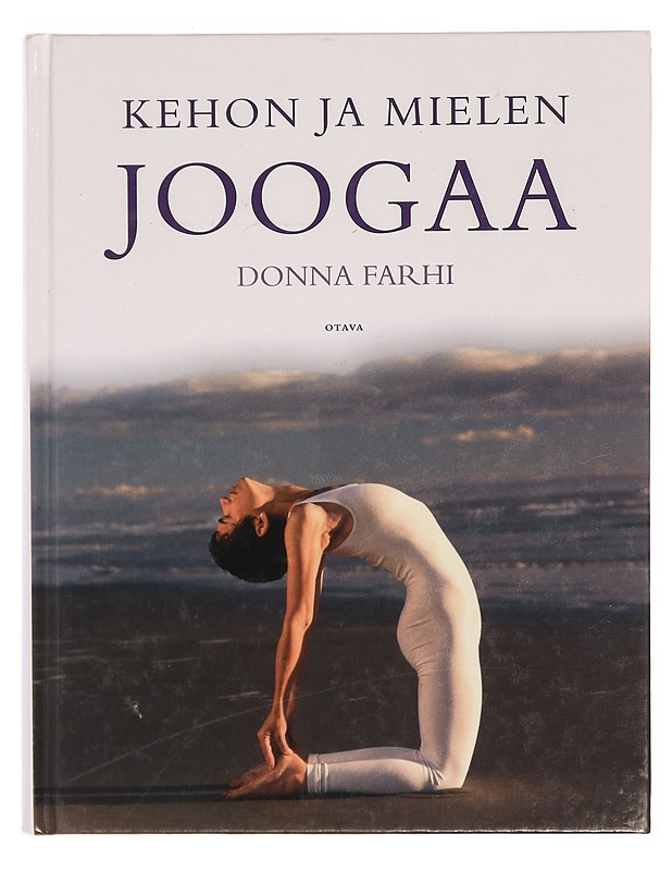 Kehon ja mielen joogaa - Farhi, Donna - Tietokirjat ja oppaat - 10105371057 - 0