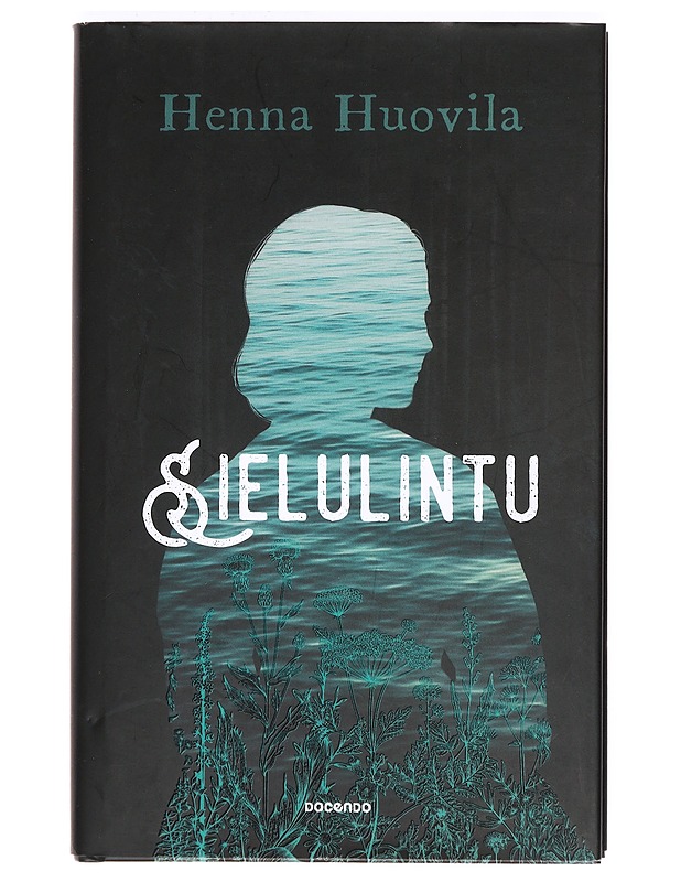 Sielulintu - Henna Huovila - Romaanit ja novellit - 10105371073 - 0
