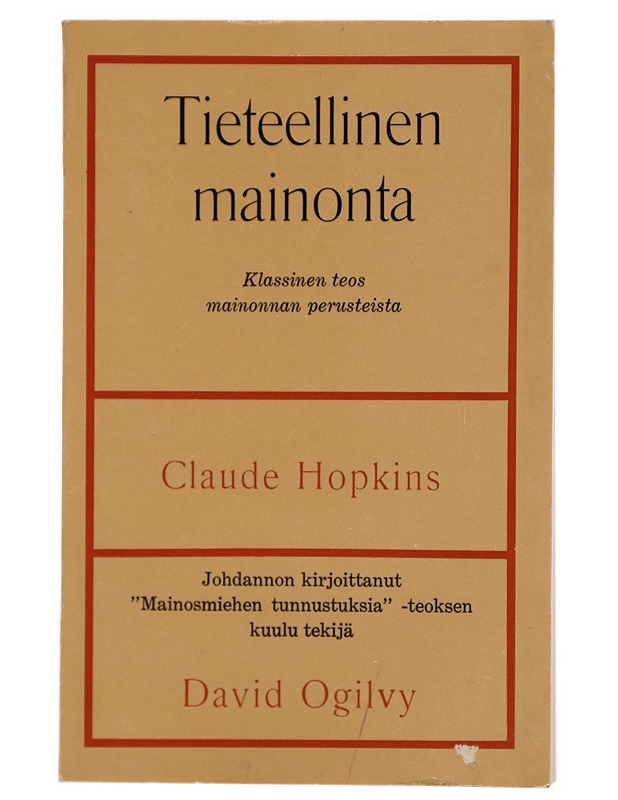 Tieteellinen mainonta - Hopkins, Claude - Tietokirjat ja oppaat - 10105371183 - 0