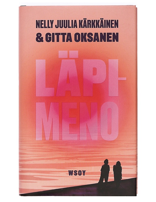 Läpimeno - Kärkkäinen, Nelly Juulia - Romaanit ja novellit - 10105371239 - 0