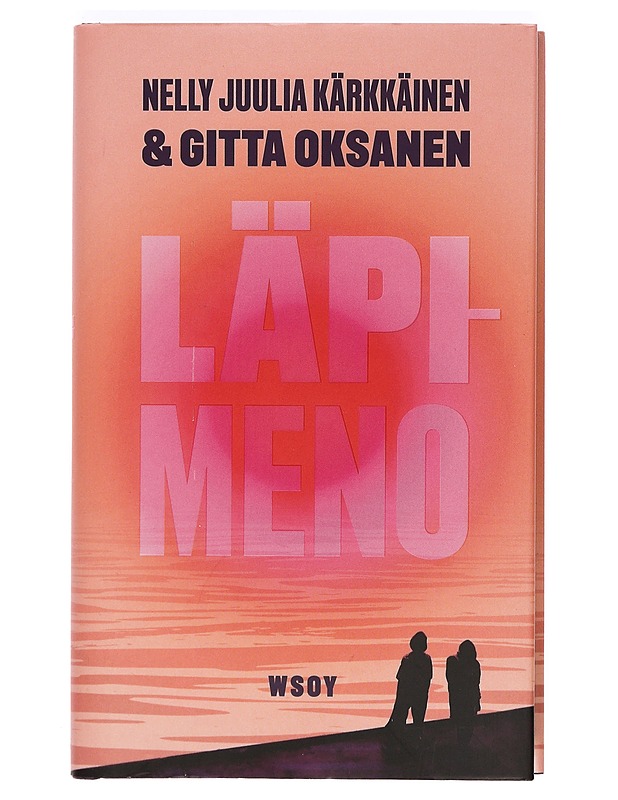 Läpimeno - Kärkkäinen, Nelly Juulia - Romaanit ja novellit - 10105371246 - 0