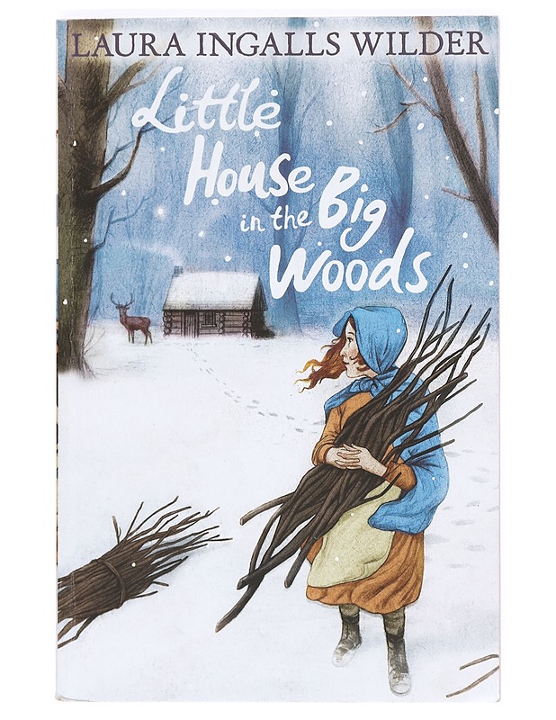 Little house In the big woods - Laura Ingalls Wilder - Lastenkirjat - 10105371336 - 0