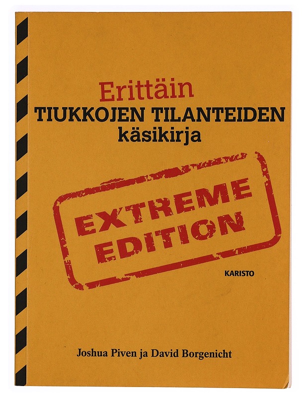 Erittäin tiukkojen tilanteiden käsikirja - Piven, Joshua - Tietokirjat ja oppaat - 10105371361 - 0