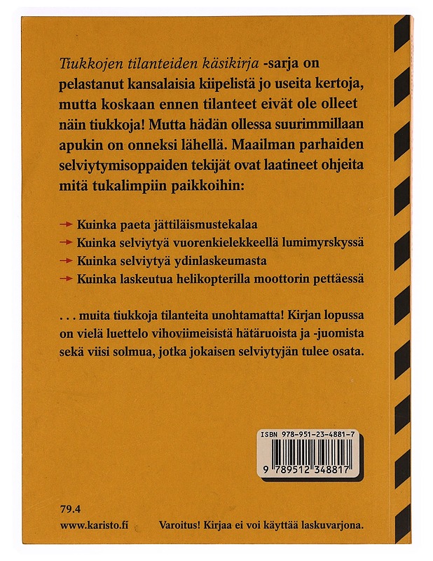 Erittäin tiukkojen tilanteiden käsikirja - Piven, Joshua - Tietokirjat ja oppaat - 10105371361 - 1