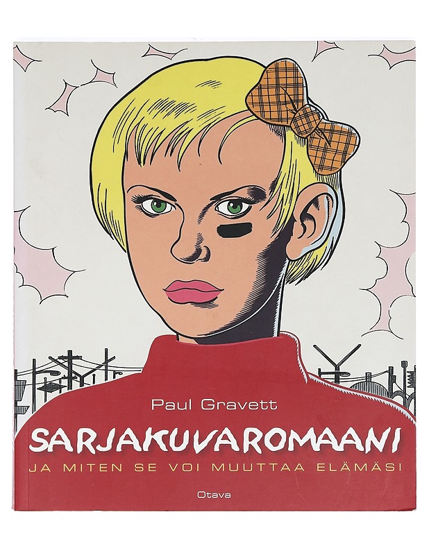 Sarjakuvaromaani : ja kuinka se voi muuttaa elämäsi - Gravett, Paul - Sarjakuvat - 10105371417 - 0