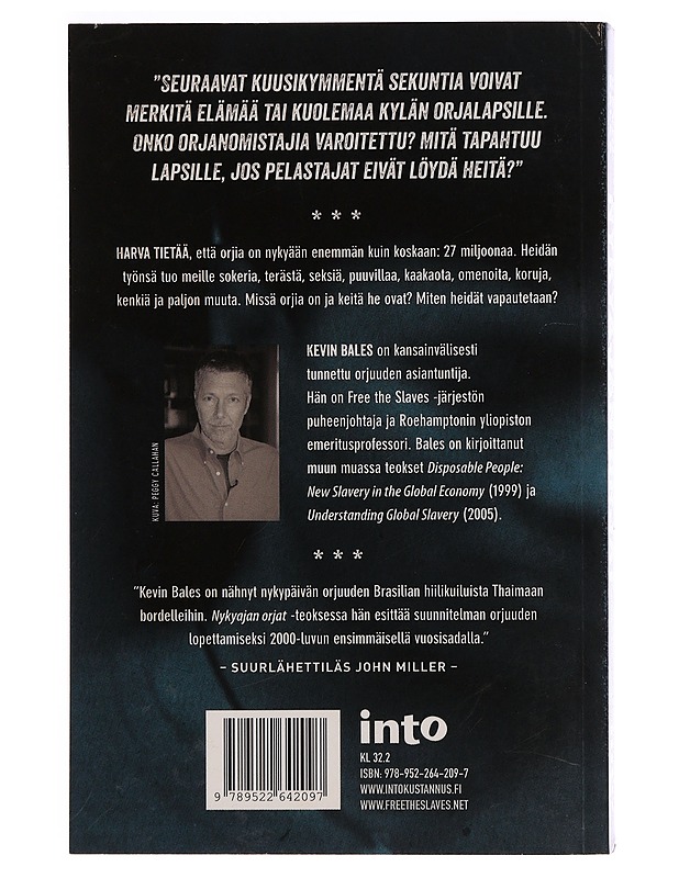 Nykyajan orjat ja miten heidät vapautetaan - Bales, Kevin - Tietokirjat ja oppaat - 10105371446 - 1