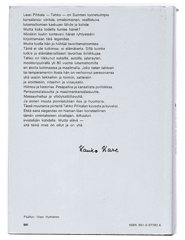 Tahko Pihkala : legenda jo eläessään - Kauko Kare - Elämäkerrat ja muistelmat - 10105371469 - 1