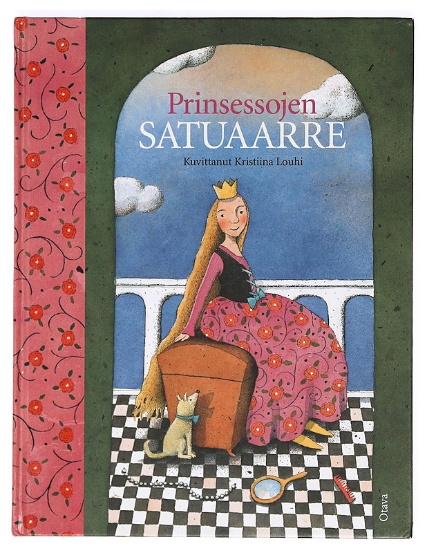 Prinsessojen satuaarre - Kauppila, Katriina - Lastenkirjat - 10105371649 - 0