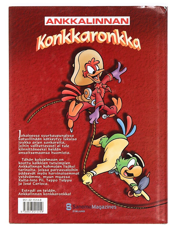 Ankkalinnan konkkaronkka - Disney, Walt - Sarjakuvat - 10105371720 - 1