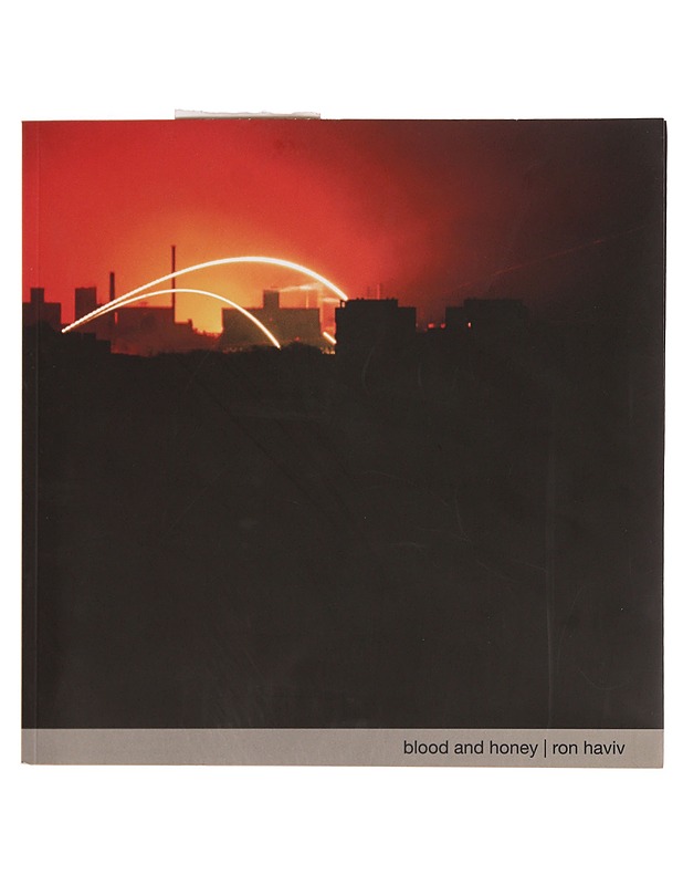 Blood and honey - Ron Haviv - Historiakirjat - 10105371766 - 0