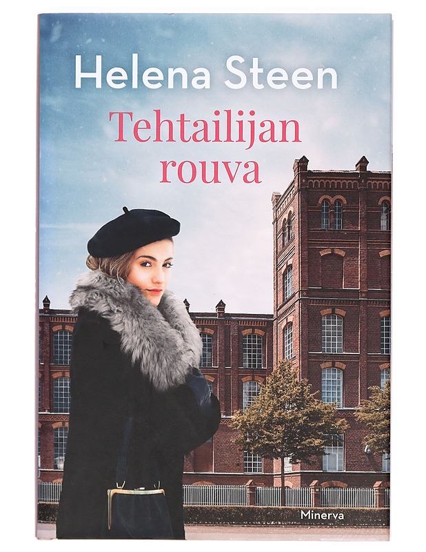 Tehtailijan rouva - Helena Steen - Romaanit ja novellit - 10105371845 - 0