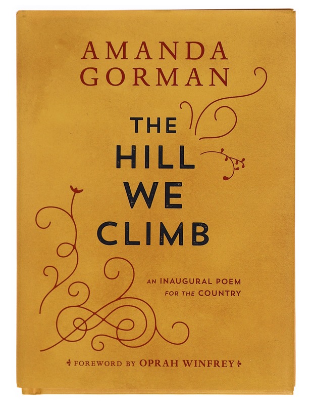The hill we climb / an inaugural poem for the country - Amanda Gorman - Runot ja näytelmät - 10105371949 - 0