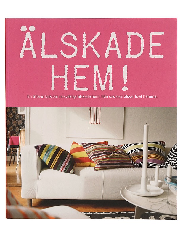 IKEA: Älskade hem! - Sisustuskirjat - 10105372021 - 0