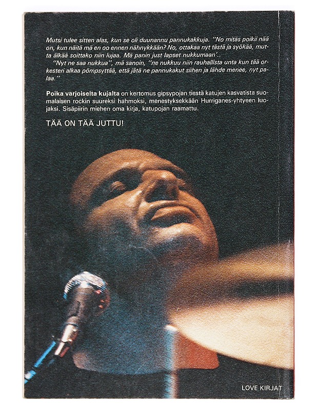 Poika varjoiselta kujalta - Aaltonen, Remu - Elämäkerrat ja muistelmat - 10105372061 - 1