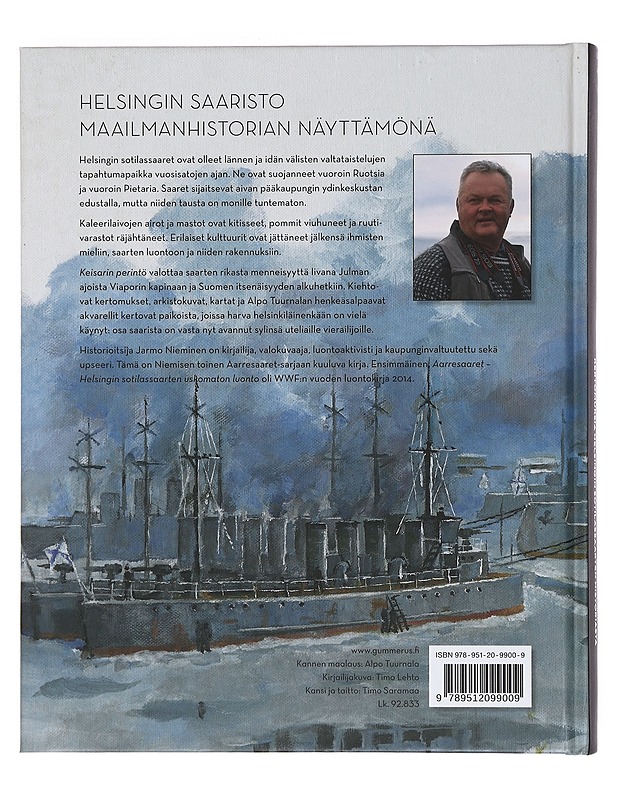 Keisarin perintö : kertomuksia Helsingin sotilassaarten historiasta - Nieminen, Jarmo - Kirja lahjaksi - 10105372094 - 1