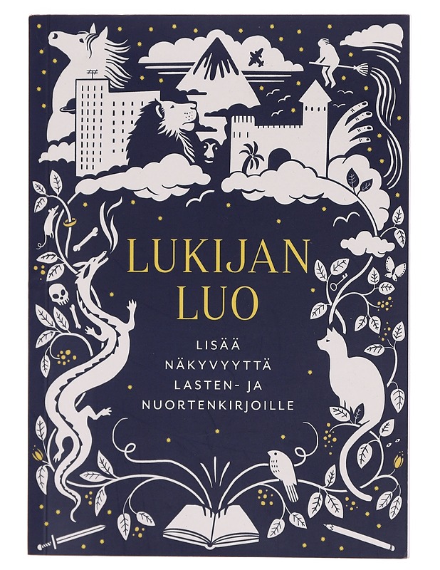 Lukijan luo : lisää näkyvyyttä lasten- ja nuortenkirjoille - Laaksonen, Kaisa - Tietokirjat ja oppaat - 10105372217 - 0