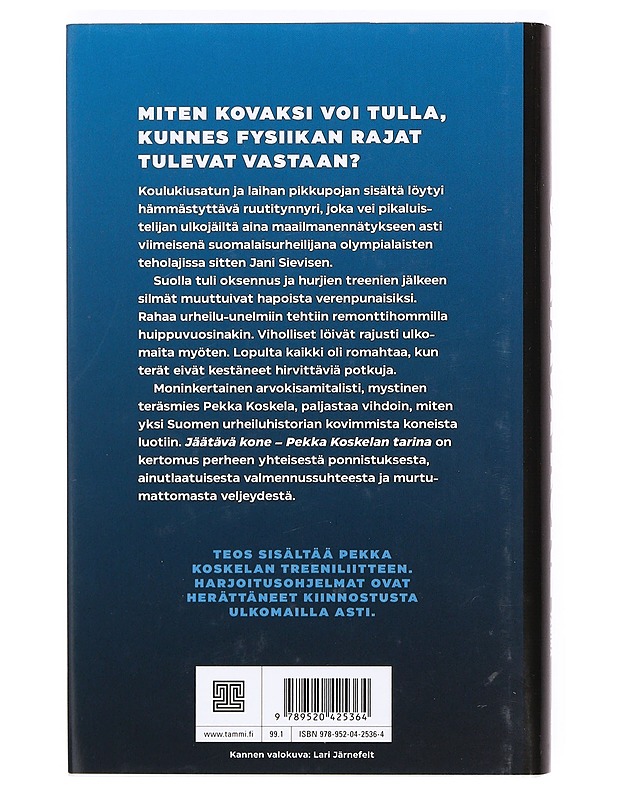 Jäätävä kone : Pekka Koskelan tarina - Riku Korkki - Elämäkerrat ja muistelmat - 10105372266 - 1