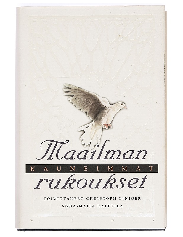 Maailman kauneimmat rukoukset - Einiger, Christoph - Kaunokirjallisuus - 10105372333 - 0