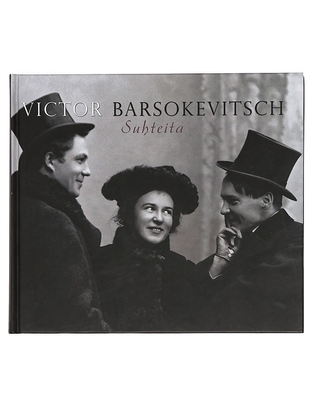 Suhteita - Victor Barsokevitsch - Elämäkerrat ja muistelmat - 10105372366 - 0