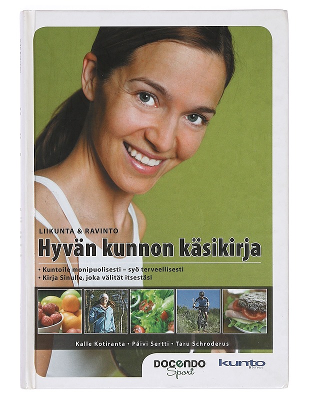 Hyvän kunnon käsikirja - Kotiranta, Kalle - Tietokirjat ja oppaat - 10105372475 - 0