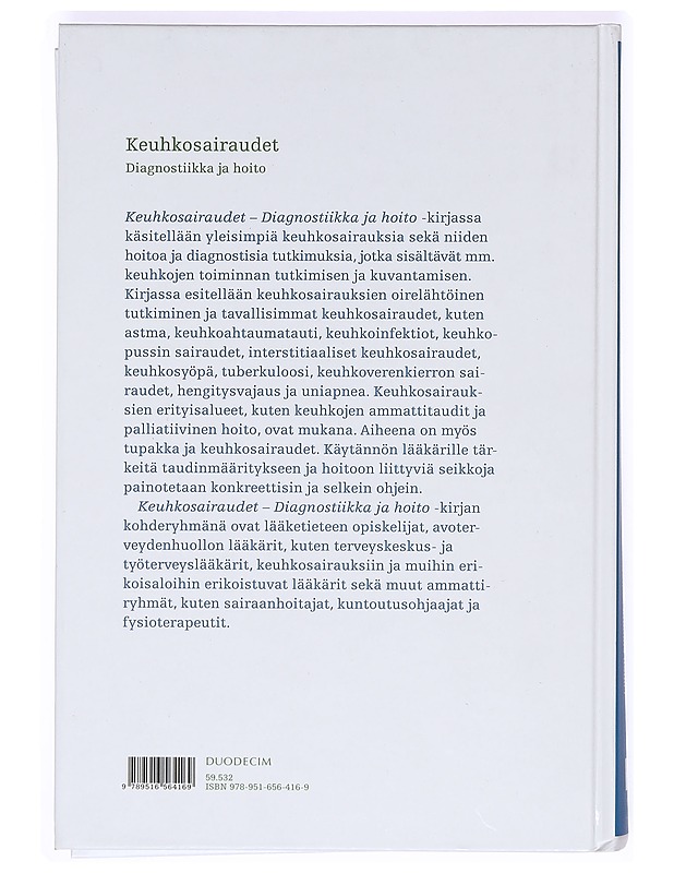 Keuhkosairaudet : diagnostiikka ja hoito - Kaarteenaho, Brander, Halme - Tietokirjat ja oppaat - 10105372535 - 1
