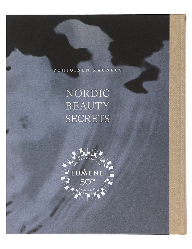 Lumene: Nordic beauty secrets - pohjoinen kauneus - Hyvinvointikirjat - 10105372638 - 1
