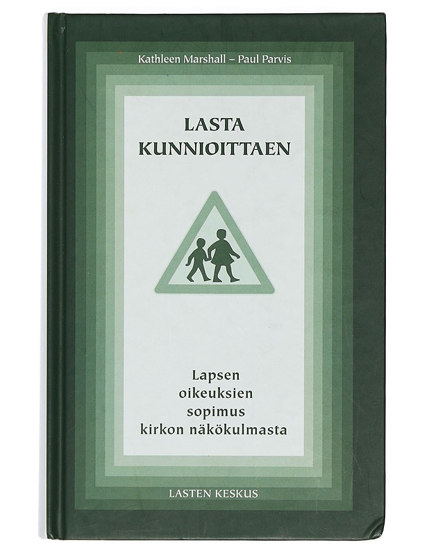 Lasta kunnioittaen - Marshall, Kathleen - Tietokirjat ja oppaat - 10105372670 - 0