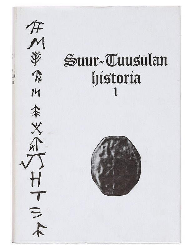 Suur-Tuusulan historia. 1 : Esihistoriallisesta ajasta seurakunnan perustamiseen 1643 - Siiriäinen, Ari  & Sarkamo, Jaakko - Historiakirjat - 10105372702 - 0