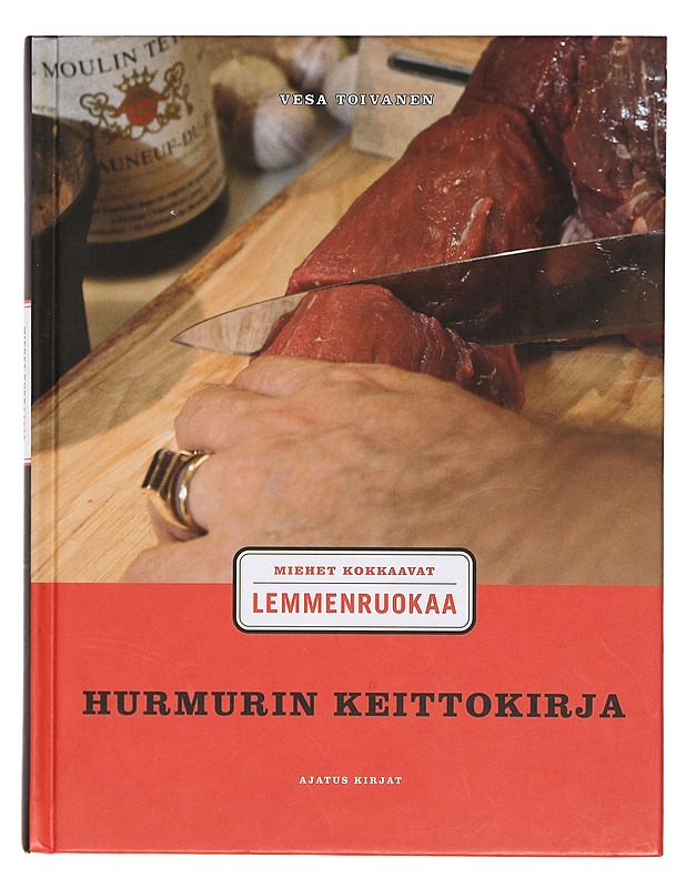 Hurmurin keittokirja : miehet kokkaavat lemmenruokaa - Toivanen, Vesa - Ruokakirjat - 10105372850 - 0