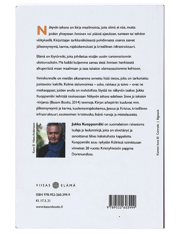 Näkyvän takana : maailma jonka etsivä löytää - Jukka Kuoppamäki - Hyvinvointikirjat - 10105372856 - 1
