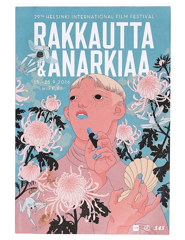 Rakkautta & anarkiaa; 29th Helsinki International Film Festival 15.-25.9.2016 - Musiikki- ja elokuvakirjat - 10105372857 - 0