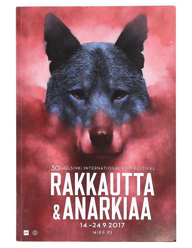 Rakkautta & anarkiaa; 30th Helsinki International Film Festival 14.-24.9.2018 - Musiikki- ja elokuvakirjat - 10105372860 - 0