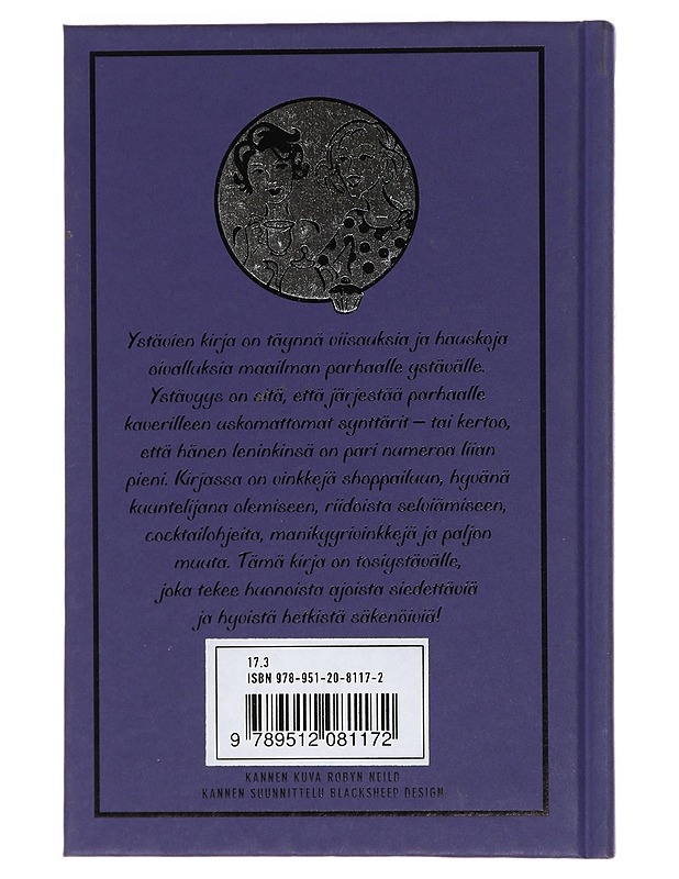 Ystävien kirja : maailman parhaalle ystävälle - Maloney, Alison - Tietokirjat ja oppaat - 10105372943 - 1