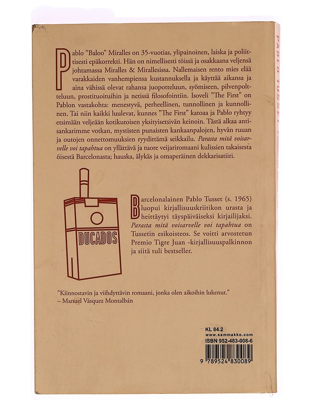 Parasta mitä voisarvelle voi tapahtua - Tusset, Pablo - Romaanit ja novellit - 10105372942 - 1